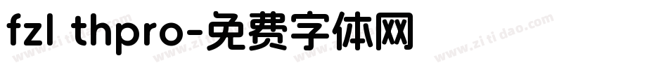 fzl thpro字体转换